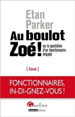 Au boulot Zoé, Ethan Parker 