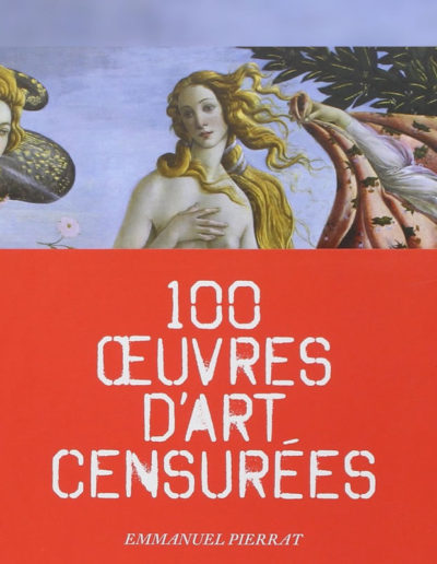 L'art et la censure, une vieille histoire