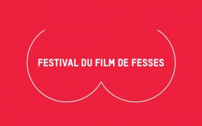 Les Festival du Film de Fesses, pour tous ceux qui aiment la fesse