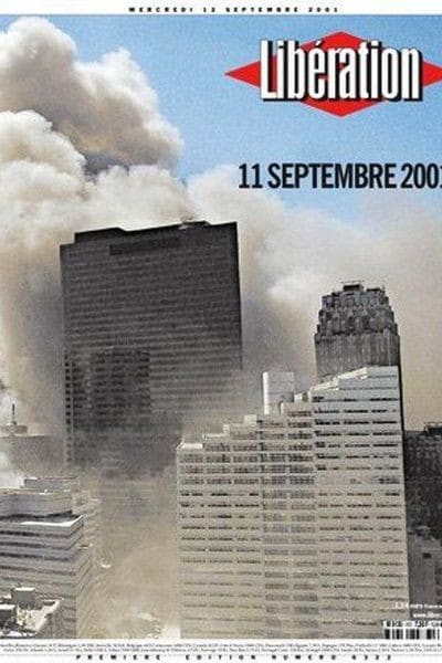 Diaporama 40 ans de Libération par ses unes - Attentats du 11 septembre 2001 - 12 septembre 2001