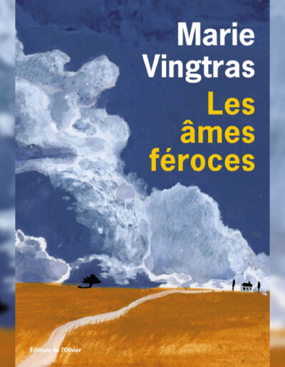 Couverture du livre "Les âmes féroces" de Marie Vingtras