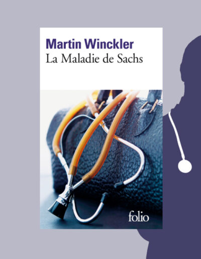 La Maladie de Sachs Martin Wincler