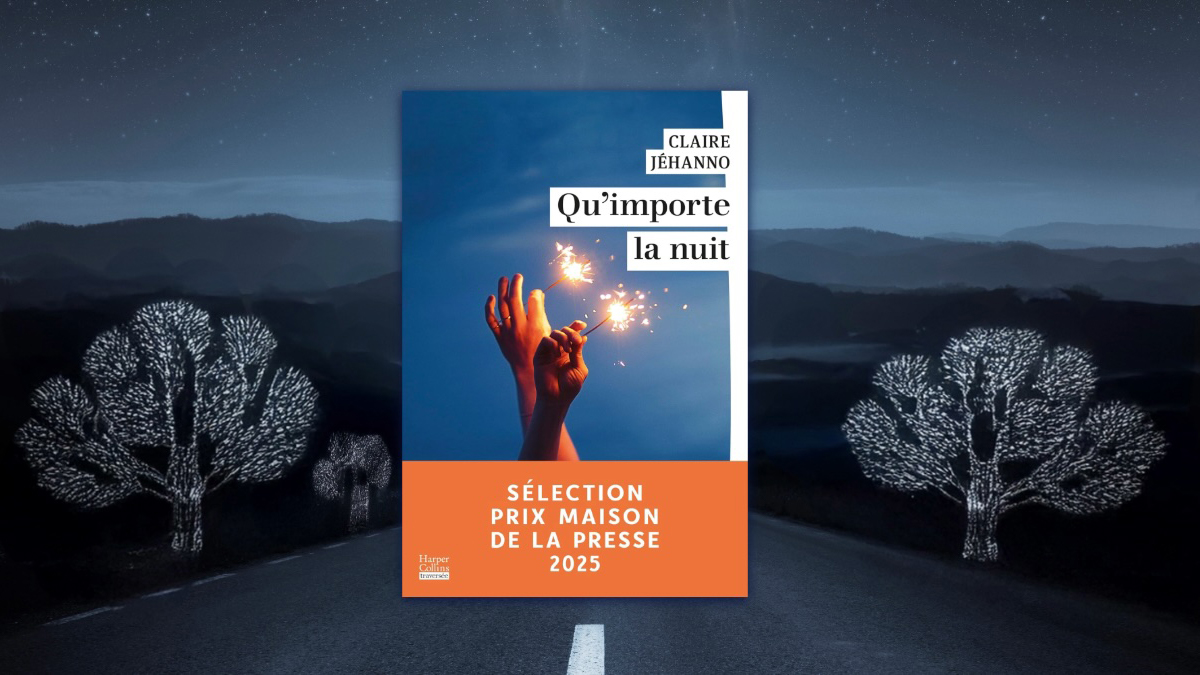 Qu’importe la nuit, second roman réussi de Claire Jehanno