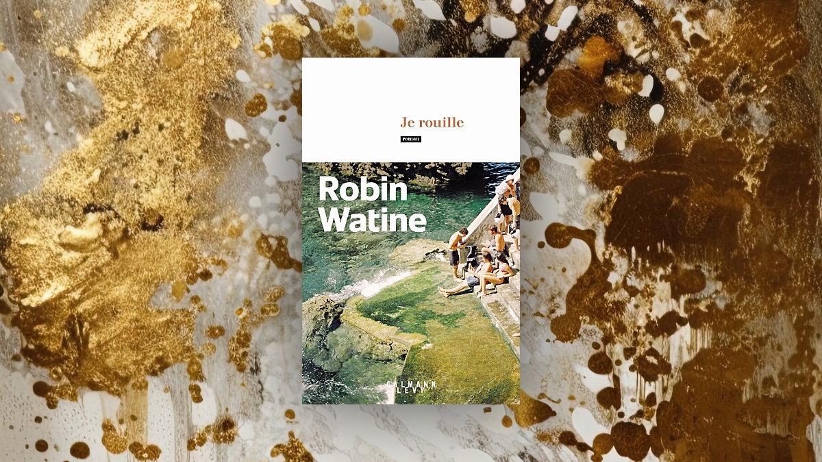Je rouille : l’été initiatique d’une adolescence