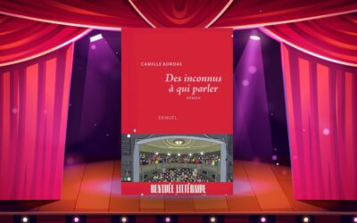 Art du rire, comédie du désarroi : le retour de la talentueuse Camille Bordas