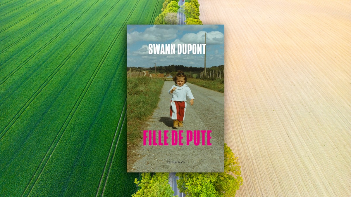 Swann Dupont, ni mère ni pute